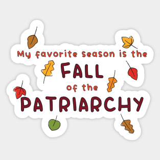 Fall of the Patriarchy Sticker